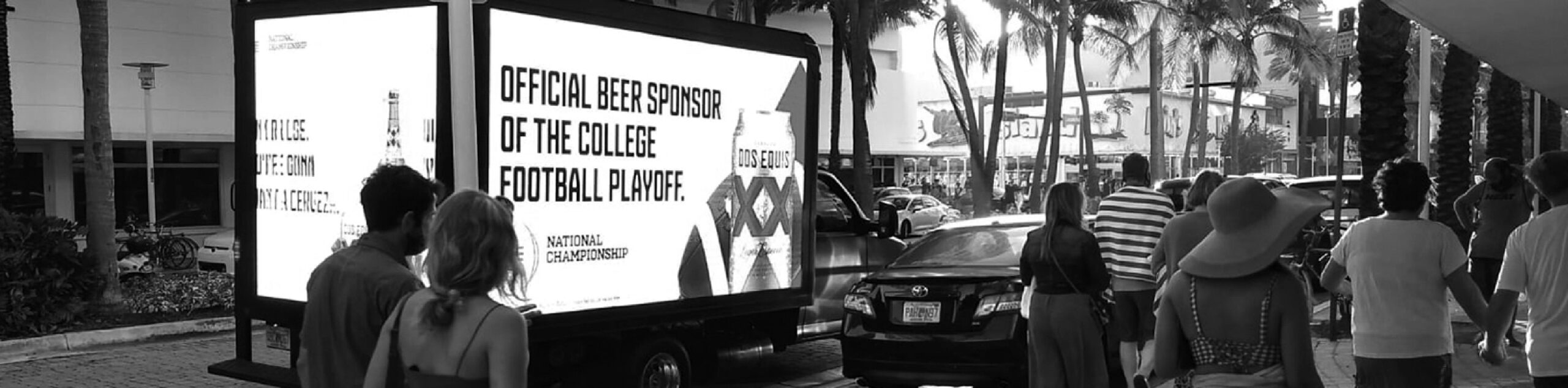 Dos Equis truck-side advertisement at the NCAA Football National Championship